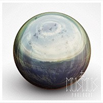 ＴＨＥ　ＭＵＳＭＵＳ 「ＰＲＯＬＯＧＵＥ」