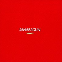 ＳＡＮＡＢＡＧＵＮ． 「メジャー」