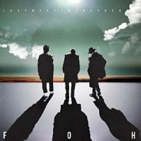 Ｆｕｌｌ　Ｏｆ　Ｈａｒｍｏｎｙ 「Ｌａｓｔ　Ｂｅｓｔ　Ｔｏ　Ｔｈｅ　Ｆｕｔｕｒｅ」