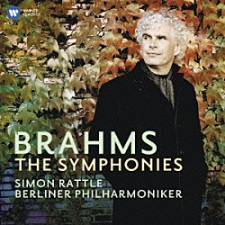 ラトル　ベルリン・フィル「ブラームス：交響曲全集」