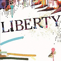 中田裕二「ＬＩＢＥＲＴＹ」