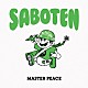 ＳＡＢＯＴＥＮ「ＭＡＳＴＥＲ　ＰＥＡＣＥ」