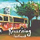 ｌｏｃｏｆｒａｎｋ「Ｒｅｔｕｒｎｉｎｇ」