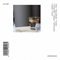 ＬＩＬＩ　ＬＩＭＩＴ「 ＃ａｐｉｅｃｅｏｆｃａｋｅ」