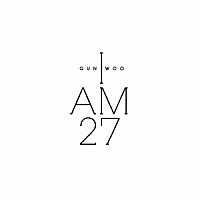 ＧＵＮ　ＷＯＯ「 Ｉ　ＡＭ　２７」