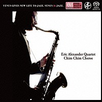 エリック・アレキサンダー・カルテット「 チム・チム・チェリー」