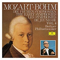 カール・ベーム「 モーツァルト：初期交響曲集Ｖｏｌ．４」