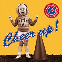 （Ｖ．Ａ．） Ｌ⇔Ｒ 光永亮太 ｗ－ｉｎｄｓ． ＫＲＥＶＡ ＯＲＩＧＩＮＡＬ　ＬＯＶＥ Ｄ－５１ エレファントカシマシ「Ｃｈｅｅｒ　ｕｐ！　あなたへのエール・ソングス（応援歌）」