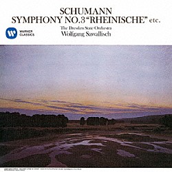 ヴォルフガング・サヴァリッシュ ドレスデン国立管弦楽団「シューマン：交響曲　第３番「ライン」　劇音楽「マンフレッド」序曲」