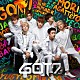 ＧＯＴ７「モリ↑ガッテヨ」