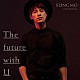 ソンモ「Ｔｈｅ　ｆｕｔｕｒｅ　ｗｉｔｈ　Ｕ」