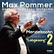 マックス・ポンマー　札幌交響楽団「メンデルスゾーン：交響曲　第２番「讃歌」」