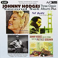 ジョニー・ホッジス「 ジョニー・ホッジス｜スリー・クラシック・アルバムズ・プラス」