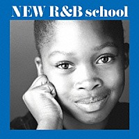 （Ｖ．Ａ．）「 ＮＥＷ　Ｒ＆Ｂ　ｓｃｈｏｏｌ　新Ｒ＆Ｂ教室」