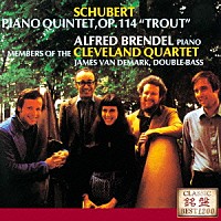 アルフレッド・ブレンデル「 シューベルト：ピアノ五重奏曲≪ます≫」
