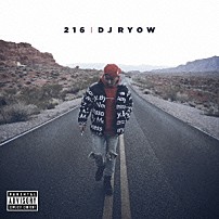 ＤＪ　ＲＹＯＷ 「２１６」