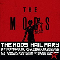 ＴＨＥ　ＭＯＤＳ 「ＨＡＩＬ　ＭＡＲＹ」