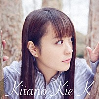 北乃きい 「Ｋ」