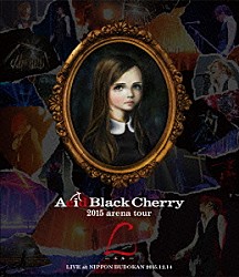 Ａｃｉｄ　Ｂｌａｃｋ　Ｃｈｅｒｒｙ「２０１５　ａｒｅｎａ　ｔｏｕｒ　Ｌ－エル－」