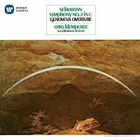 オットー・クレンペラー「 シューマン：交響曲　第２番　「ゲノフェーファ」序曲」