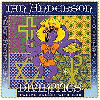 イアン・アンダーソン「 ディヴィニティーズ：神との１２のダンス（舞曲）」