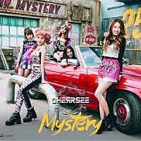 ＣＨＥＲＲＳＥＥ「 Ｍｙｓｔｅｒｙ」