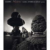 カール＝アンドレアス・コリー「 ショパン：ノクターン集」