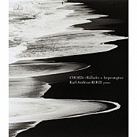 カール＝アンドレアス・コリー「 ショパン：バラード」