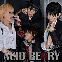 Ｖｉｐｅｒａ「 ＡＣＩＤ　ＢＥＲＲＹ」