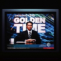 ＯＲＩＧＩＮＡＬ　ＬＯＶＥ 「ゴールデンタイム」