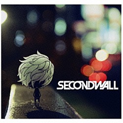 ＳＥＣＯＮＤＷＡＬＬ「ＯＶＥＲ」