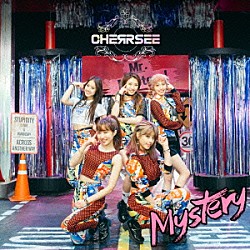 ＣＨＥＲＲＳＥＥ「Ｍｙｓｔｅｒｙ」