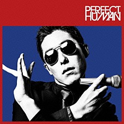 ＲＡＤＩＯ　ＦＩＳＨ「ＰＥＲＦＥＣＴ　ＨＵＭＡＮ」