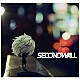 ＳＥＣＯＮＤＷＡＬＬ「ＯＶＥＲ」
