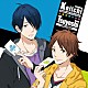 片倉恵一（ＣＶ：島﨑信長）　直江剛（ＣＶ：内山昂輝）「Ｃａｔｃｈ　ｍｅ　ｉｆ　ｙｏｕ　ｃａｎ！／そばにいるから」
