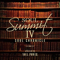 （Ｖ．Ａ．）「 ソウル・サミットⅣ　～ＳＯＵＬ　ＣＨＲＯＮＩＣＬＥ～　ｓｅｌｅｃｔｅｄ　ｂｙ　ＳＯＵＬ　ＰＯＷＥＲ」