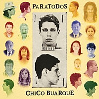 シコ・ブアルキ「 パラトードス」