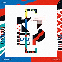ＫＥＹＴＡＬＫ「 ＫＴＥＰ　ＣＯＭＰＬＥＴＥ」