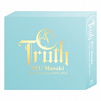 龍真咲「 龍真咲ＣＤ－ＢＯＸ「ＴＲＵＴＨ－ＲＹＵ　Ｍａｓａｋｉ　Ｓｏｎｇ　Ｃｏｌｌｅｃｔｉｏｎ　２００５～２０１５」」