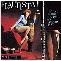 ハービー・マン「 フラウティスタ　＋２」