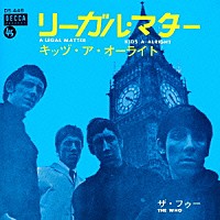 ザ・フー「 リーガル・マター＜日本デビュー５０周年記念企画＞」