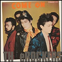 ザ・ロッカーズ「カム・オン」 | PCCA-4409 | 4988013593688