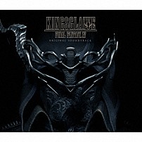 （オリジナル・サウンドトラック） Ｊｏｈｎ　Ｇｒａｈａｍ Ｍａｉｋｏ　Ｈｏｒｉｓａｗａ 「ＫＩＮＧＳＧＬＡＩＶＥ　ＦＩＮＡＬ　ＦＡＮＴＡＳＹ　ⅩⅤ　オリジナル・サウンドトラック」