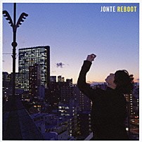 ＪＯＮＴＥ 「ＲＥＢＯＯＴ」