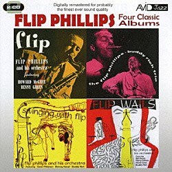 フリップ・フィリップス「フリップ・フィリップス｜フォー・クラシック・アルバムズ」