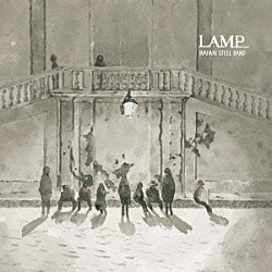 ＷＡＩＷＡＩ　ＳＴＥＥＬ　ＢＡＮＤ「ＬＡＭＰ」