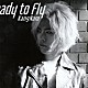 ＫａｎｇＮａｍ「Ｒｅａｄｙ　ｔｏ　Ｆｌｙ」