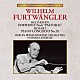 ヴィルヘルム・フルトヴェングラー ベルリン・フィルハーモニー管弦楽団 イヴォンヌ・ルフェビュール「ルガーノのフルトヴェングラー」