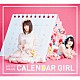 ｐｅｔｉｔ　ｍｉｌａｄｙ「ＣＡＬＥＮＤＡＲ　ＧＩＲＬ」