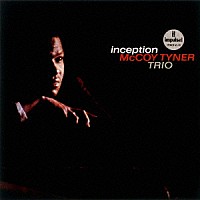 マッコイ・タイナー「 インセプション」